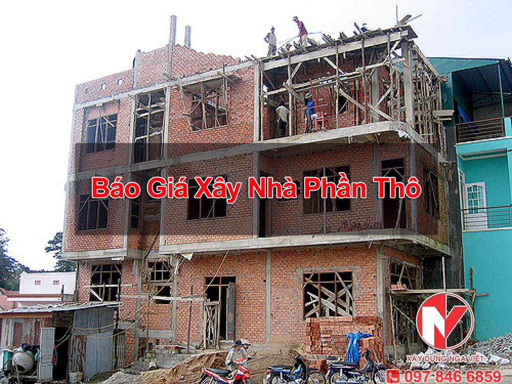 Báo giá xây nhà phần thô tại Nga Việt